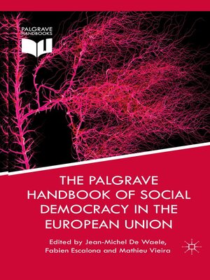 cover image of The Palgrave Handbook of Social Democracy in the European Union